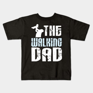 the walking dad Kids T-Shirt